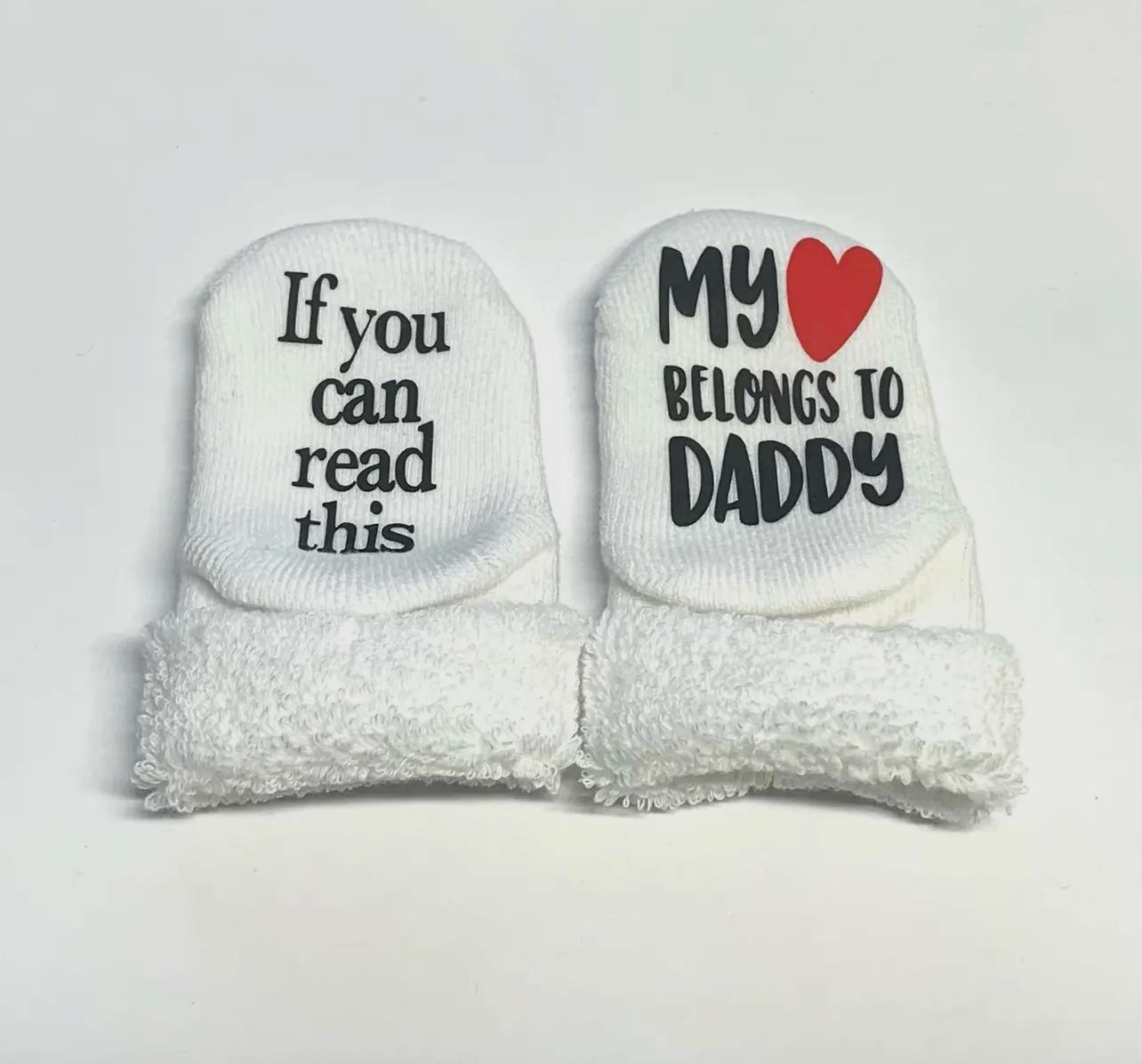 If You Can Read This My Heart Belongs To Daddy Socks