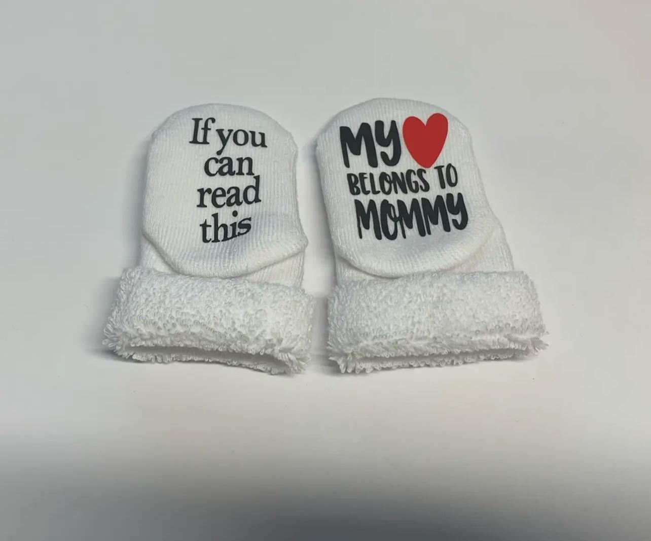 If You Can Read This My Heart Belongs To Mommy Socks
